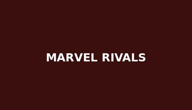 Marvel Rivals