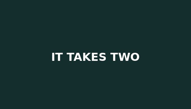 It Takes Two
