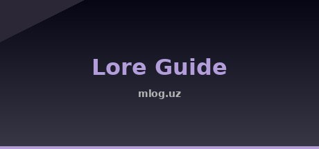 Lore Guide
