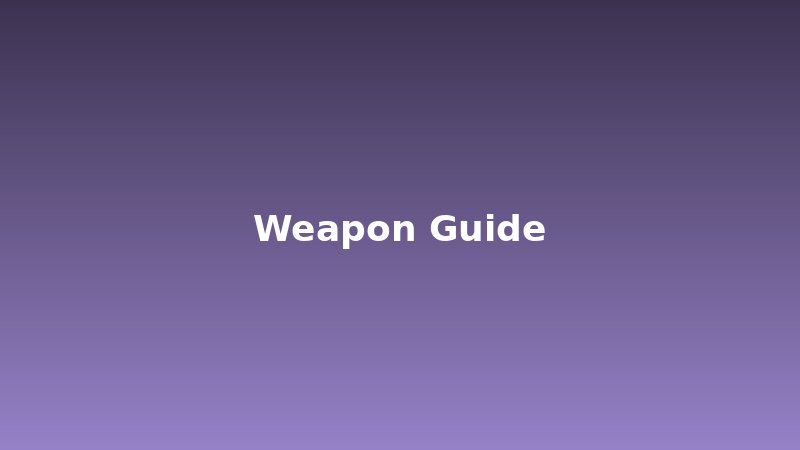 lies-of-p.sections.weapon_guide