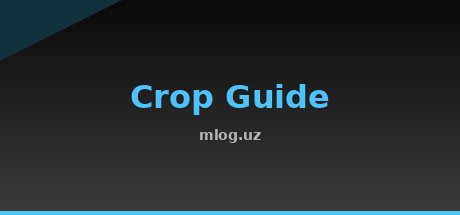 Crop Guide