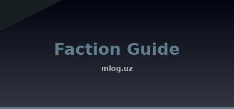 Faction Guide